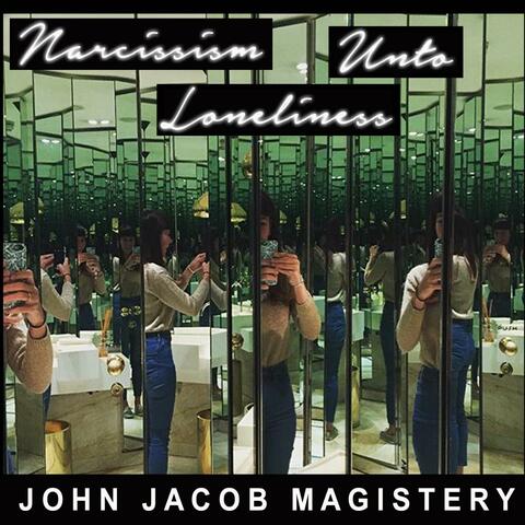 Narcissism Unto Loneliness EP