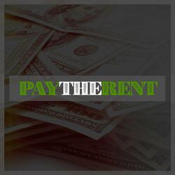 Pay the Rent