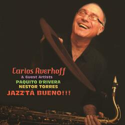 Not for Everybody (feat. Paquito D Rivera & Nestor Torres)
