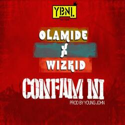 Confam Ni (feat. Wizkid)