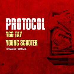 Protocol (feat. Young Scooter)