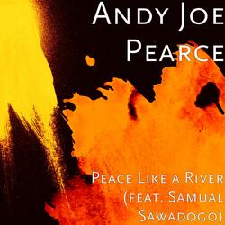 Peace Like a River (feat. Samual Sawadogo)