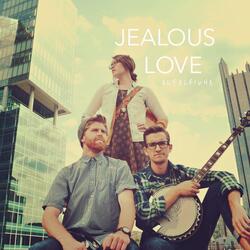 Jealous Love
