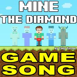 Mine the Diamond Game Theme Song (feat. Terabrite & Toby Turner)
