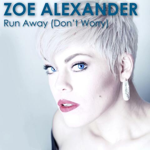 Run Away (Don't Worry)