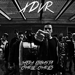 Xdvr (feat. Charlie Charles)