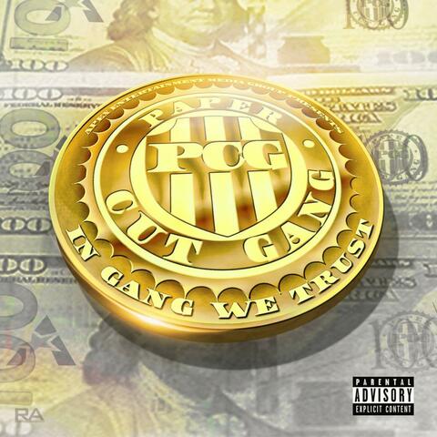 In Gang We Trust