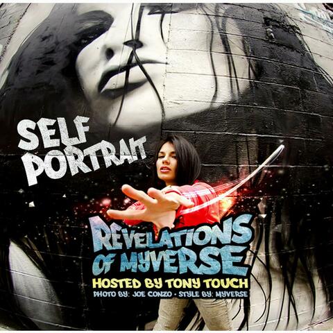 Self Porttrait Revelations of MyVerse Hosted by Tony Touch