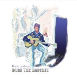 Bury the Hatchet (Acoustic)
