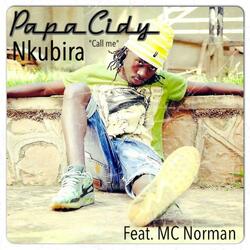 Nkubira (feat. MC Norman)
