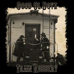 Train Robbery (feat. Taylor-Made)
