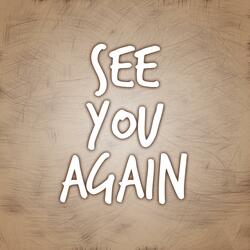 See You Again (Clean Version) [Remix]