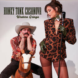 Honky Tonk Casanova
