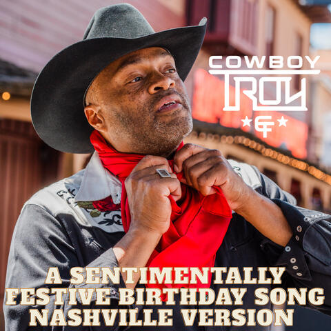 A Sentimentally Festive Birthday Song (Nashville Version)