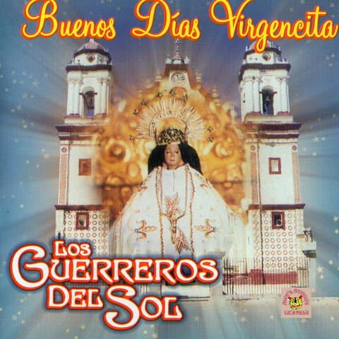 Buenos Dias Virgencita