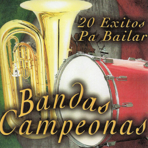 Bandas Campeonas