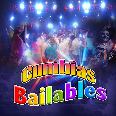 Cumbias Bailables