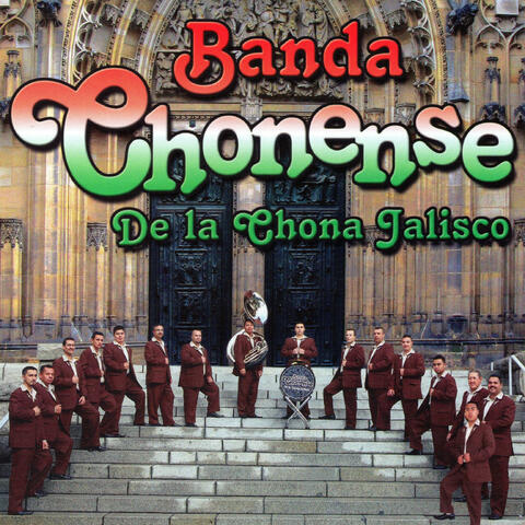 Banda Chonense De La Chona Jalisco