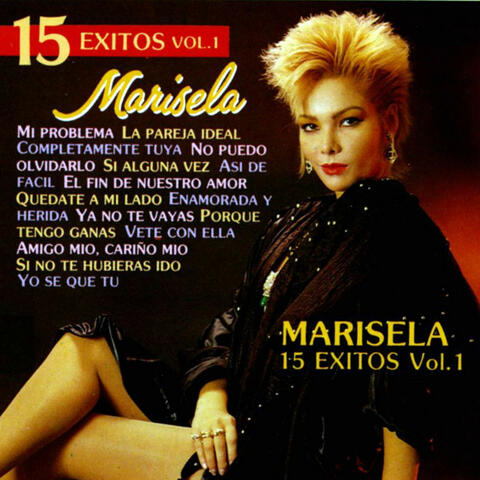 15 Éxitos de Marisela  Vol. 1