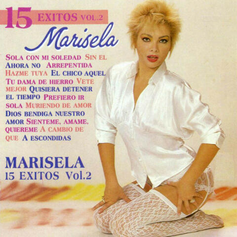 15 Éxitos de Marisela  Vol. 2