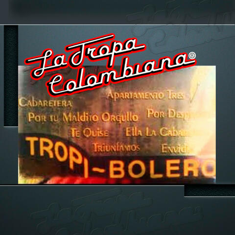 Tropi-Boleros