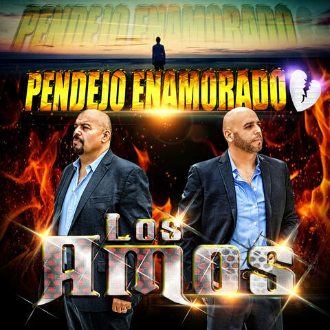 Pendejo Enamorado