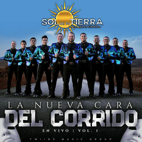 La Nueva Cara Del Corrido  En Vivo Vol. 1