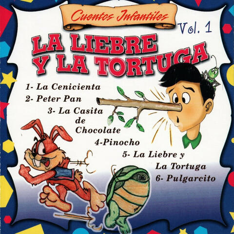 La Liebre Y La Tortuga  Vol. 1