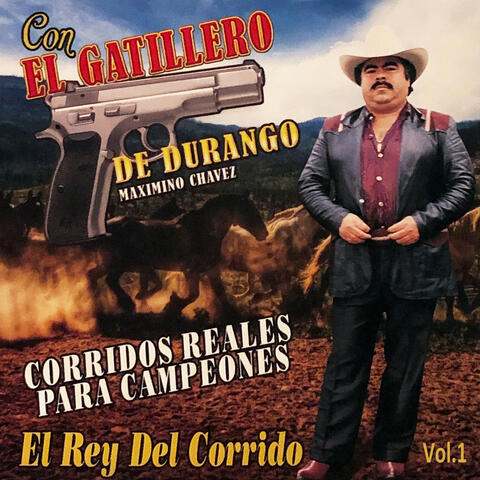 Corridos Reales Para Campeones Vol.1