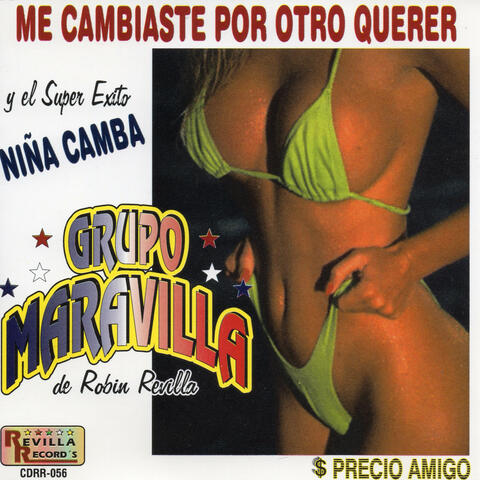 Me Cambiaste Por Otro Querer