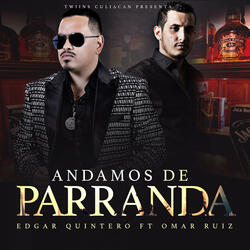 Andamos de Parranda (feat. Omar Ruiz)