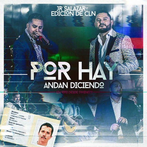 Por Hay Andan Diciendo