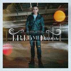 Eres Mi Droga