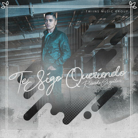 Te Sigo Queriendo