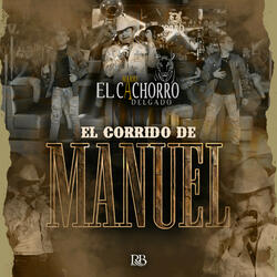 El Corrido De Manuel