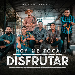 Hoy Me Toca Disfrutar