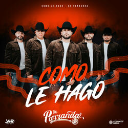Como Le Hago