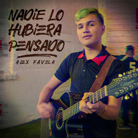 Nadie Lo Hubiera Pensado