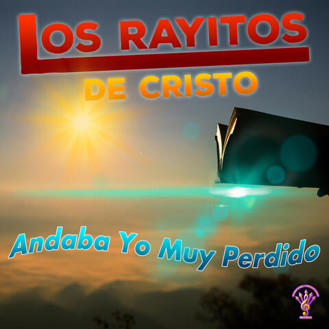 Andaba Yo Muy Perdido