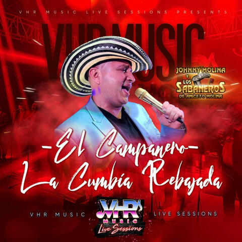 El Campanero Y La Cumbia Rebaja