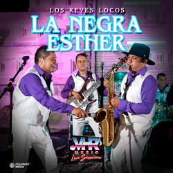 La Negra Esther