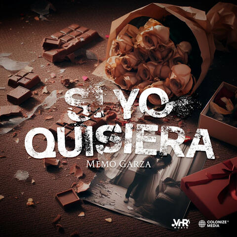 Si Yo Quisiera