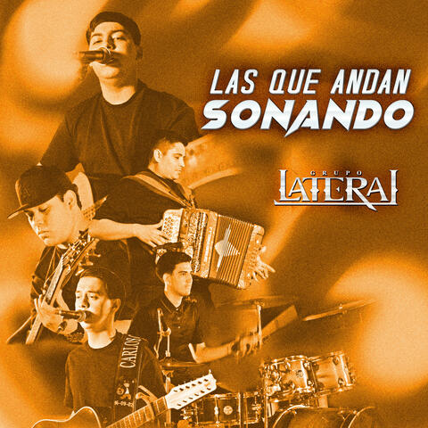 Las Que Andan Sonando
