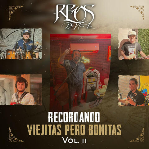 Recordando Viejitas Pero Bonitas Para Ti, Vol. 2