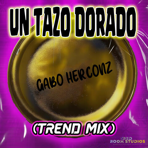 Un Tazo Dorado
