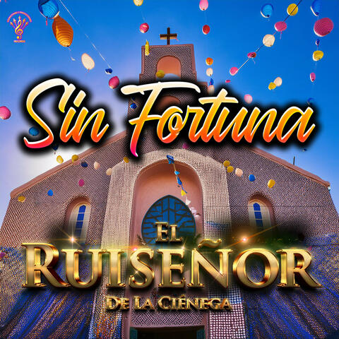 Sin Fortuna