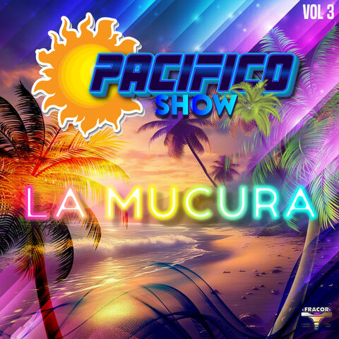 La Mucura Volumen 3