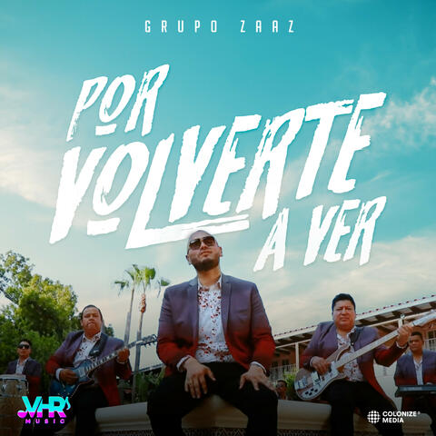 Por Volverte A Ver