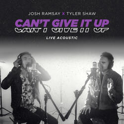 Can't Give It Up (feat. Tyler Shaw)