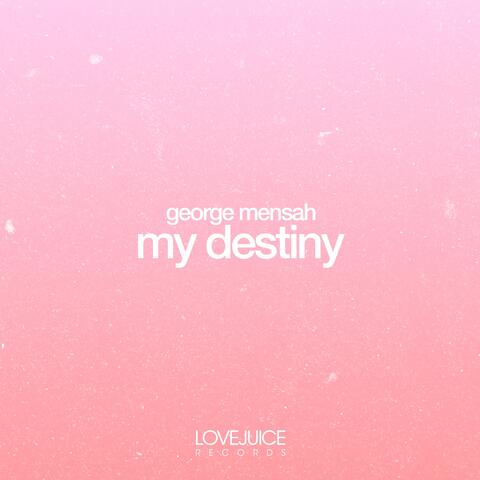 My Destiny